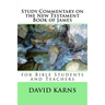 Study Commentary on the New Testament Book of James