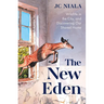 The New Eden: Wildlife in the City, and Discovering Our Shared Home