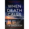 When Death Calls