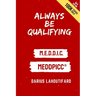 Always Be Qualifying: M.E.D.D.I.C.