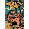 Wicked Little Thing
