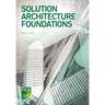 Solution Architecture Foundations