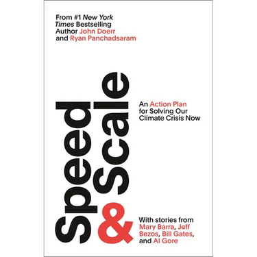 Speed & Scale: An Action Plan for Solving Our Climate Crisis Now