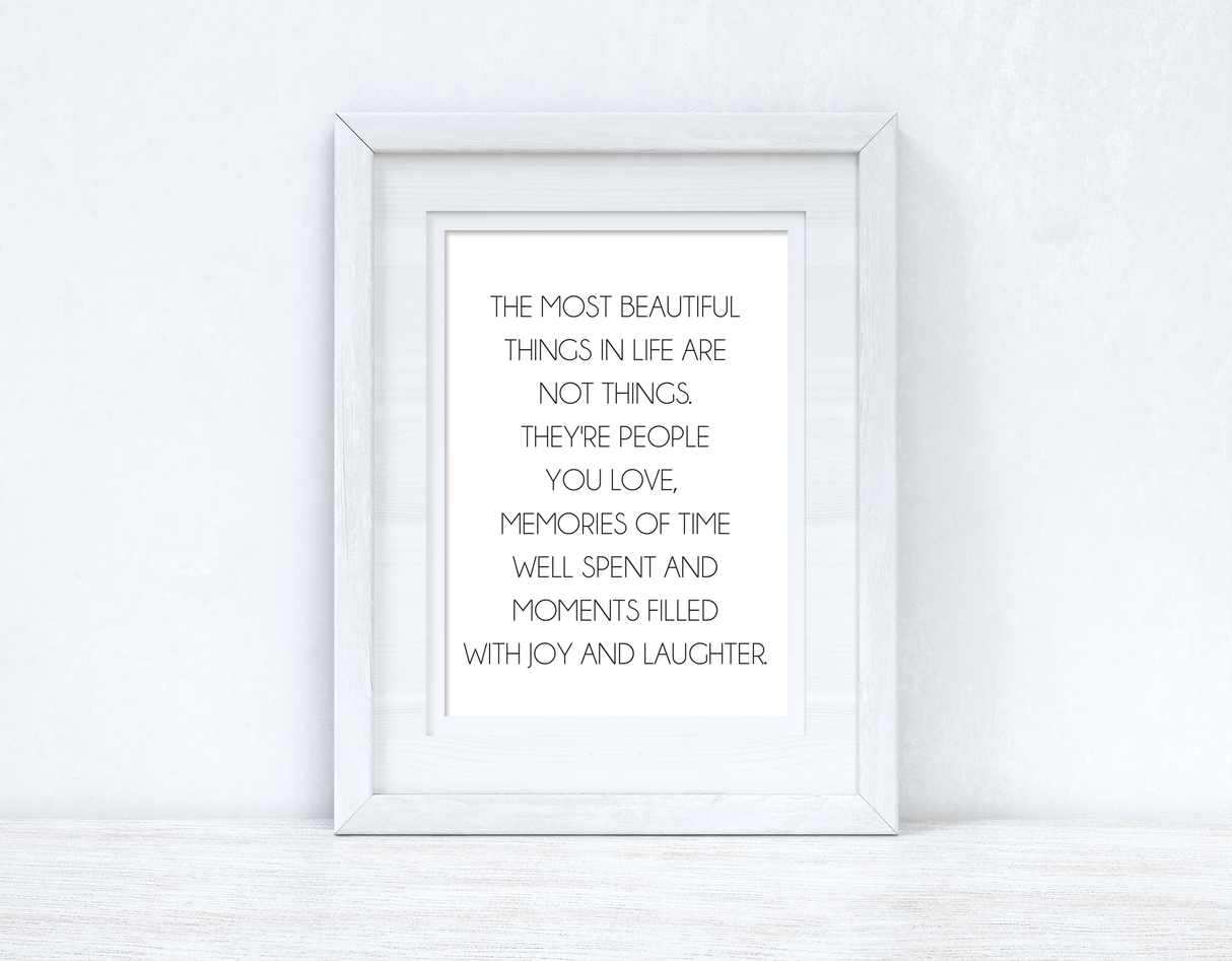 The Most Beautiful Things In Life Inspirational Wall Decor Quote Print by WinsterCreations™ Official Store