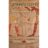 Romantic Egypt: Abyssal Ground of British Romanticism
