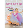 Conch Cooking: Island Girl Recipes