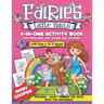 Fairies Little Girls' 4-in-One Activity Book: Fun and Learning Activities for Kids 4 to 8 Years, Activity Book for Preschool and School Age Children,