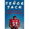 Señor Sack: The Life of Gabe Rivera