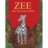 Zee the Envious Zebra