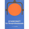 Stagecraft for Nonprofessionals