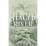 Staged River
