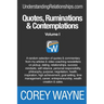 Quotes, Ruminations & Contemplations: Volume I