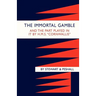 Immortal Gamble & the Part Played in It by HMS "Cornwallis"