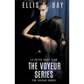 The Voyeur Series Books 1 - 4