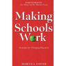 Making Schools Work: Strategies for Changing Education