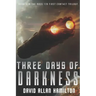 Three Days of Darkness: Book 3 in the Ross 128 First Contact Trilogy