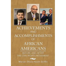 Achievements and Accomplishments of African Americans: Before and After the Civil Rights Movement