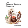 Chemical Reactor Omnibook- soft cover