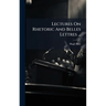Lectures On Rhetoric And Belles Lettres ...