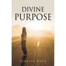 Divine Purpose