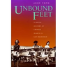 Unbound Feet: A Social History of Chinese Women in San Francisco