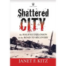 Shattered City