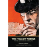 The Hollow Needle: Further Adventures of Arsène Lupin