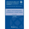 Labour and Employment Compliance in Saudi Arabia