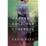 Miss Graham's Cold War Cookbook