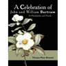 A Celebration of John and William Bartram