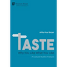 Taste: A Cultural Studies Analysis