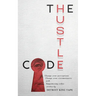 The Hustle Code