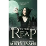 In Too Reap, The Accidental Reaper Paranormal Urban Fantasy Series, Book 3