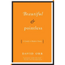 Beautiful & Pointless