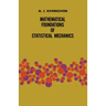Mathematical Foundations of Statistical Mechanics