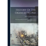 History Of The Oranges To 1921: Reviewing The Rise, Development And Progress Of An Influential Community