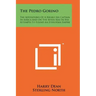 The Pedro Gorino: The Adventures of a Negro Sea Captain in Africa and on the Seven Seas in His Attempts to Found an Ethiopian Empire