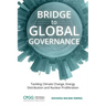 Bridge to Global Governance: Tackling Climate Change, Energy Distribution, and Nuclear Proliferation