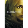 My Alabaster Box: Broken for a Purpose