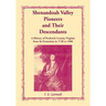 Shenandoah Valley Pioneers and Their Descendants: A History of Frederick County, Virginia from Its Formation in 1738 to 1908