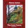 The Ivory Tower (1917). by Henry James (novel): The Ivory Tower is an unfinished novel by Henry James, posthumously published in 1917.