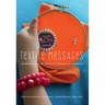 Textile Messages: Dispatches From the World of E-Textiles and Education