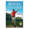 Angel for Higher