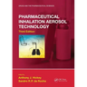 Pharmaceutical Inhalation Aerosol Technology, Third Edition