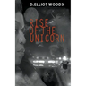Rise of the Unicorn
