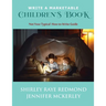 Write a Marketable Children's Book: Not Your Typical How-To-Write Guide