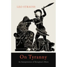 On Tyranny: An Interpretation of Xenophon's Hiero