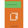 The Strange Land