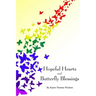 Hopeful Hearts and Butterfly Blessings