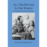 All the Pennies in the World: An English Wartime Childhood